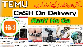 TEMU Cash On Delivery Ka Order Kese Kare  How To Order Cash On Delivery On Temu  Temu online [upl. by Sender642]