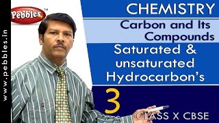 Saturated amp unsaturated Hydrocarbon’s  Carbon and Its Compounds  Chemistry  CBSE Class 10 Science [upl. by Ylicec]