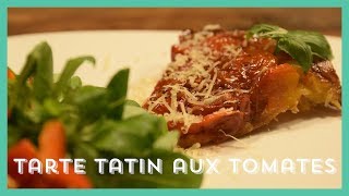 Tarte Tatin aux Tomates [upl. by Airal]