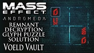 Mass Effect Andromeda  Remnant Decryption Glyph Puzzle Solution  Voeld Vault [upl. by Irme101]