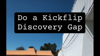 Do a kickflip Discovery gap Hudson FL [upl. by Lleroj]