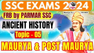 ANCIENT HISTORY FOR SSC  MAURYA amp POST MAURYA  FRB [upl. by Lekim346]