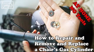 How to Repair and Remove a Chairs Gas Cylinder Sinking Chair Height Repair It Will Not Appear [upl. by Phipps230]