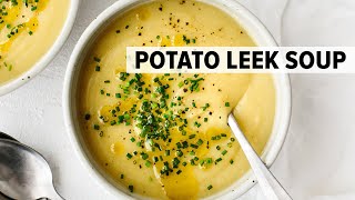 POTATO LEEK SOUP  the coziest vegetarian soup recipe for winter [upl. by Hun313]