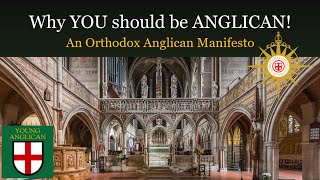 6 Reasons YOU Should Be Anglican [upl. by Agueda]