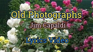 Old Photographs  Jim Capaldi Lyrics Video [upl. by Ahsekyt473]