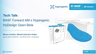 HyDesign Beta Launch  Tech Talk  BASF Forward AM x Hyperganic [upl. by Eimile]