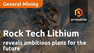 Rock Tech Lithium CEO reveals ambitious plans for the future [upl. by Ssor]