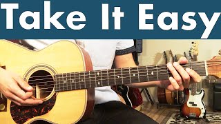 Eagles Take It Easy Guitar Lesson  Tutorial  Guitar Chords OnScreen [upl. by Papst]