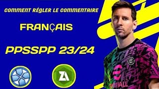 Comment régler le commentaire français ppsspp 2324 [upl. by Firahs]