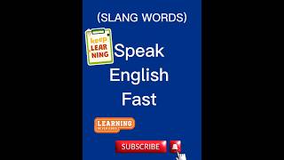 Slang words⏩english learnenglish tips youtubeshorts viral trending [upl. by Akehsat]