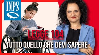 LEGGE 104 TUTTO CIÒ CHE DEVI SAPERE Disabilità e diritti [upl. by Nirehtac]