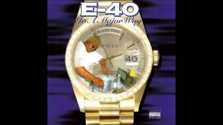 E 40 Sprinkle Me feat Suga T [upl. by Ytnom]