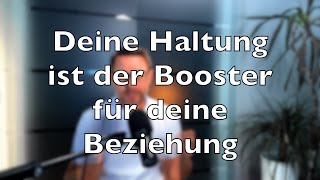 Eine positive Haltung ist der Booster für deine Beziehung [upl. by Iaria]