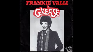 Frankie Valli  Grease 1978 Disco Purrfection Version [upl. by Pacheco]