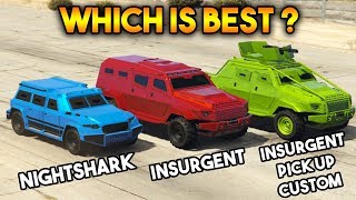 GTA 5 ONLINE  INSURGENT VS INSURGENT PICK UP CUSTOM VS NIGHTSHARK WHICH IS BEST ARMORED VEHICLE [upl. by Tija]