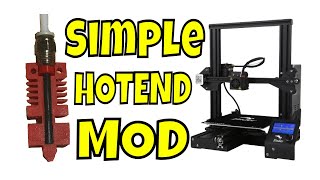 Simple HOTEND FIX for Creality Ender 3 CR10 [upl. by Ajiram]