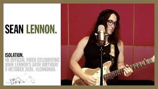 Sean Ono Lennon Isolation 4K LENNON80 [upl. by Knipe]