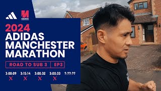 Manchester Marathon 2024 Training EP3  Road To Sub 3 [upl. by Anaile]