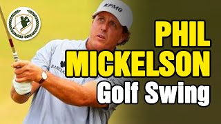 PHIL MICKELSON SWING  SLOW MOTION PRO GOLF SWING ANALYSIS [upl. by Easlehc]