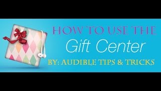 Audible Trick How to USE the Gift Center for FREE Audible books [upl. by Muslim693]