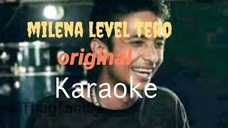 milena level tero karaoke with lyrics original track ANTF gbob vs maila [upl. by Moraj]