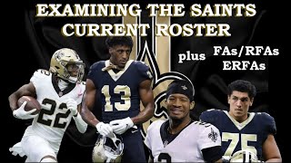 Examining the Saints Current Roster UFAs RFAs and ERFAs [upl. by Borer]