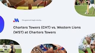 Charters Towers CHT vs Western Lions WST at Charters Towers [upl. by Tracay299]