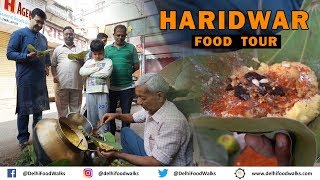 Haridwar हरिद्वार EcoFriendly Street Food Tour  Malai Samosa  Surja ki Dal  Magic Chaat [upl. by Ahteral]