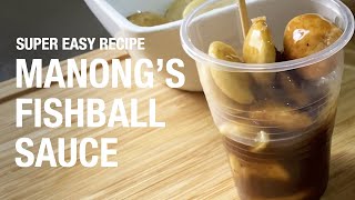 Super Easy Manongs Fishball Sauce Recipe [upl. by Idyh]