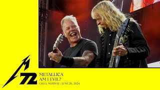 Metallica Am I Evil Oslo Norway  June 26 2024 [upl. by Nagek]