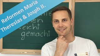 Reformen Maria Theresias und Joseph II – Österreich und Habsburg im 18 Jahrhundert [upl. by Brout952]