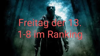 Freitag der 13 Ranking  18 [upl. by Ahsiled]