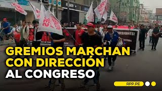 Gremios marchan con dirección al Congreso ENCENDIDOSRPP  DESPACHO [upl. by Enitram]