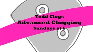 Sunday Advanced Clogging March 10th 2024 [upl. by Aelram]