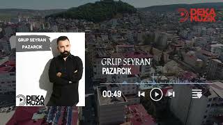 Grup Seyran  Pazarcık DEKA MÜZİK [upl. by Lleynad]