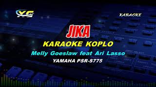 Melly Goeslaw feat Ari Lasso  Jika KARAOKE KOPLO YAMAHA PSR  S 775 [upl. by Lohman]