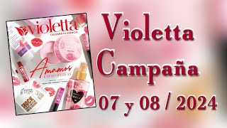 Violetta  Campaña 07 y 08 2024 violettacosmeticos parati youtube [upl. by Toscano]