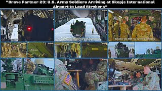 quotBrave Partner 23 US Army Soldiers Arriving at Skopje International Airport to Load Strykersquot [upl. by Aitnahs478]