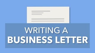 Writing a Formal Business Letter [upl. by Sibylla]