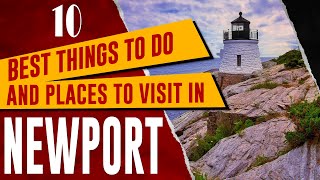 NEWPORT RHODE ISLAND Things to Do  Newport Travel Guide  Best Places to Visit in Newport RI [upl. by Pelletier954]