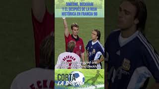 Simeone Beckham y el despues de la roja historica en Francia 98 [upl. by Hildagarde148]