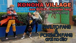 NARUTO STATUE  KONOHA VILLAGE sa BUCAL CALAMBA CITY naruto pokemon [upl. by Edythe910]