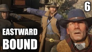 Red Dead Redemption 2  Eastward Bound  Story Mission Walkthrough 6 2K [upl. by Nhepets337]