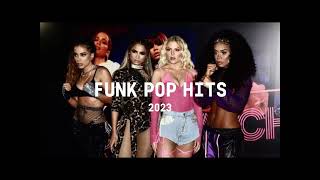 FUNK POP PLAYLIST CARNAVAL 2023  ANITTA GLÓRIA GROOVE VIVI LUÍSA SONZA PEDRO SAMPAIO [upl. by Cattan]