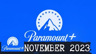 Whats New on Paramount in November 2023 [upl. by Okiek]