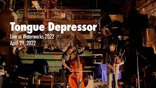 Tongue Depressor Live at Waterworks 2022 [upl. by Vas726]