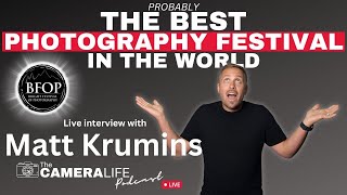 EP27 Matt Krumins and the Bright Festival of Photography [upl. by Ellyn]