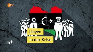 Libyen Ein Staat zerreißt im Bürgerkrieg  heuteplus  ZDF [upl. by Anivlis619]