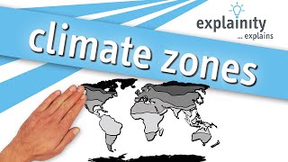 climate zones explained explainity® explainer video [upl. by Lasky]